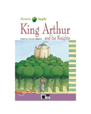 King Arthur and his Knights