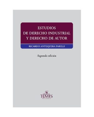 Estudios de Derecho Industrial y Derechos de Autor