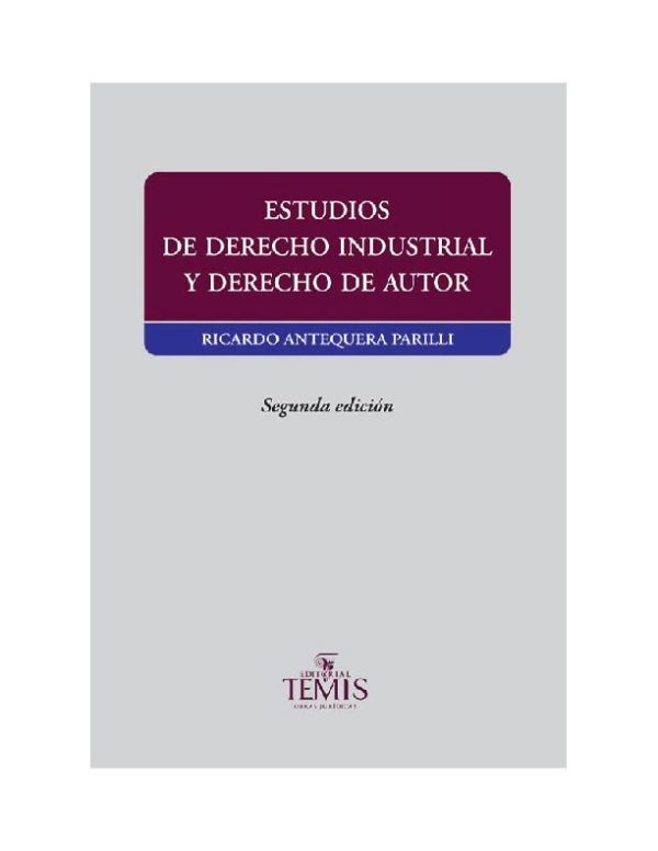 Estudios de Derecho Industrial y Derechos de Autor | EDICIONES RAMSÉS